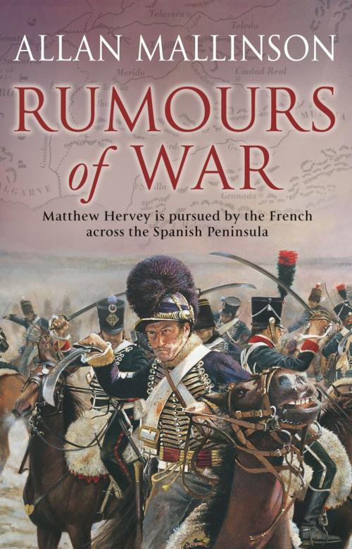 Cover of the book Rumours Of War by Allan Mallinson, Transworld