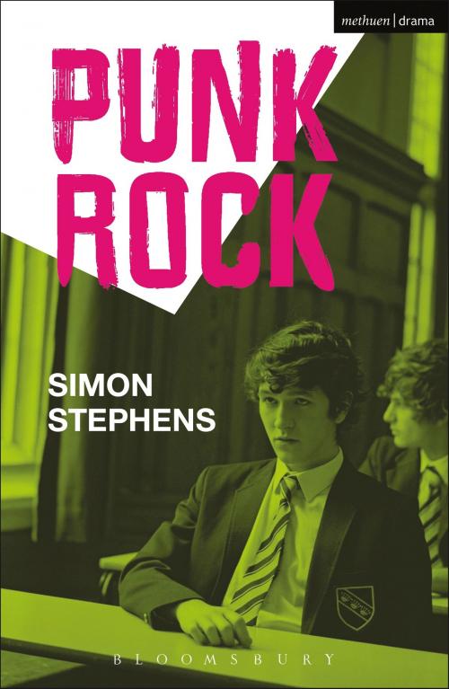 Cover of the book Punk Rock by Simon Stephens, Bloomsbury Publishing