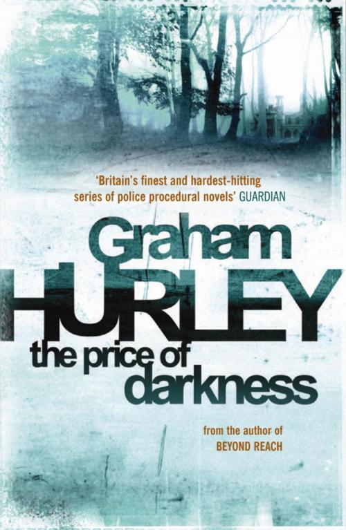 Cover of the book The Price of Darkness by Graham Hurley, Orion Publishing Group
