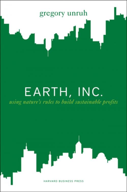 Cover of the book Earth, Inc. by Gregory Unruh, Harvard Business Review Press