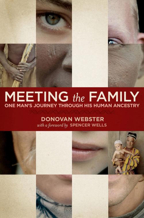 Cover of the book Meeting the Family by Donovan Webster, National Geographic Society