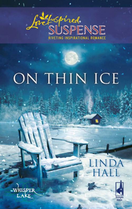 Cover of the book On Thin Ice by Linda Hall, Steeple Hill