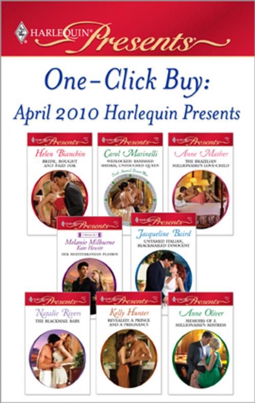 Cover of the book One-Click Buy: April 2010 Harlequin Presents by Helen Bianchin, Carol Marinelli, Anne Mather, Jacqueline Baird, Natalie Rivers, Kelly Hunter, Anne Oliver, Harlequin