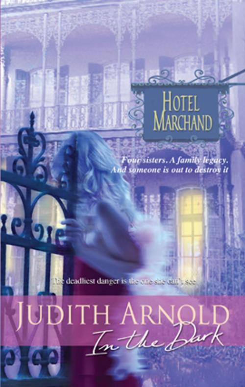 Cover of the book In the Dark by Judith Arnold, Harlequin