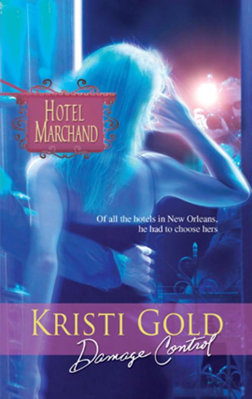 Cover of the book Damage Control by Kristi Gold, Harlequin