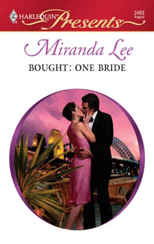 Cover of the book Bought: One Bride by Miranda Lee, Harlequin