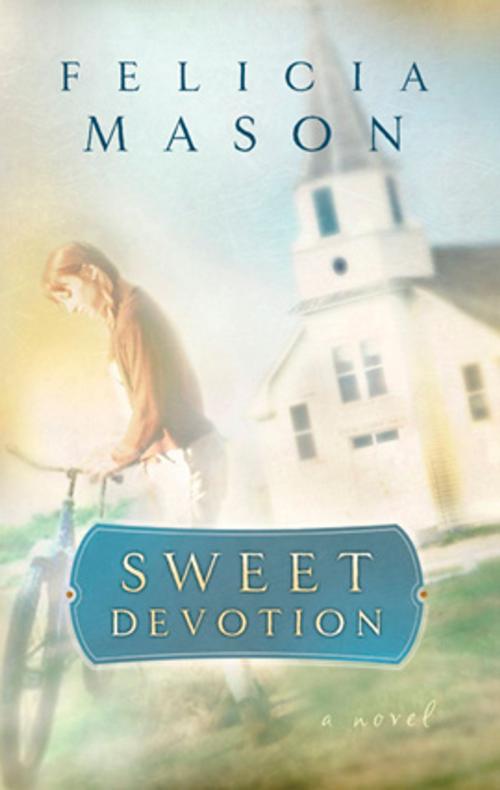 Cover of the book Sweet Devotion by Felicia Mason, Steeple Hill