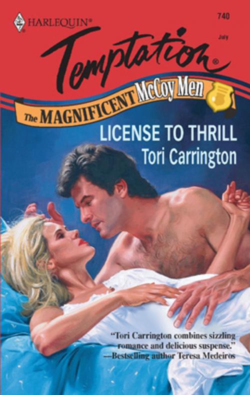 Cover of the book License to Thrill by Tori Carrington, Harlequin