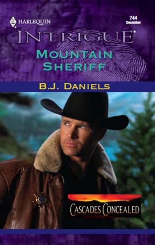 Cover of the book Mountain Sheriff by B.J. Daniels, Harlequin