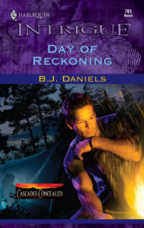 Cover of the book Day of Reckoning by B.J. Daniels, Harlequin