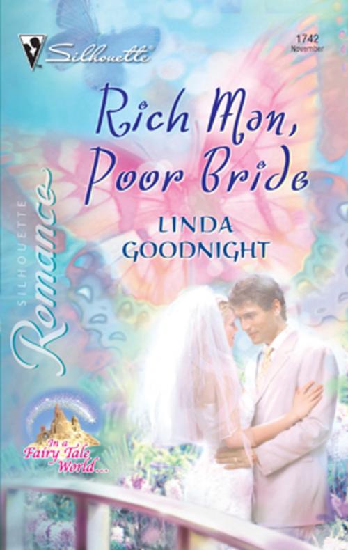 Cover of the book Rich Man, Poor Bride by Linda Goodnight, Silhouette