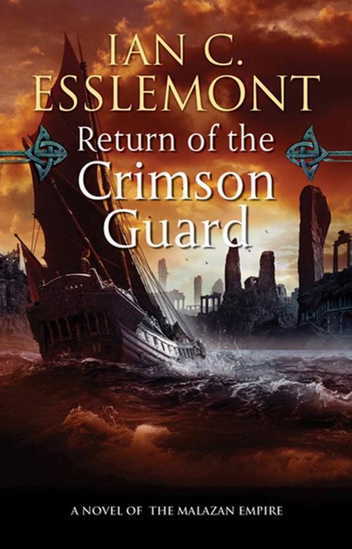 Cover of the book Return of the Crimson Guard by Ian C. Esslemont, Tom Doherty Associates