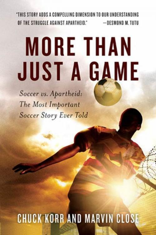 Cover of the book More Than Just a Game by Chuck Korr, Marvin Close, St. Martin's Press