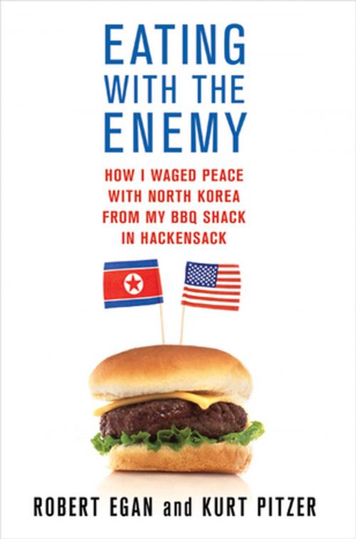 Cover of the book Eating with the Enemy by Robert Egan, Kurt Pitzer, St. Martin's Press