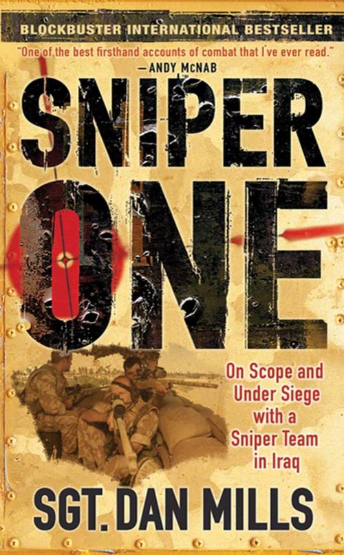 Cover of the book Sniper One by Dan Mills, St. Martin's Press