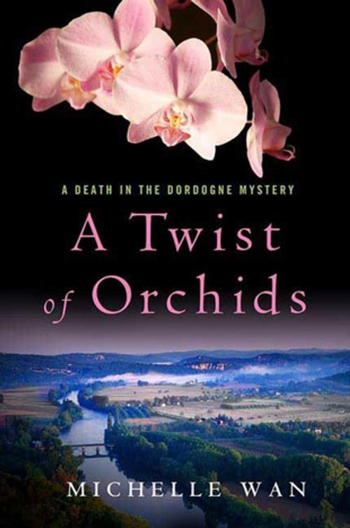 Cover of the book A Twist of Orchids by Michelle Wan, St. Martin's Press
