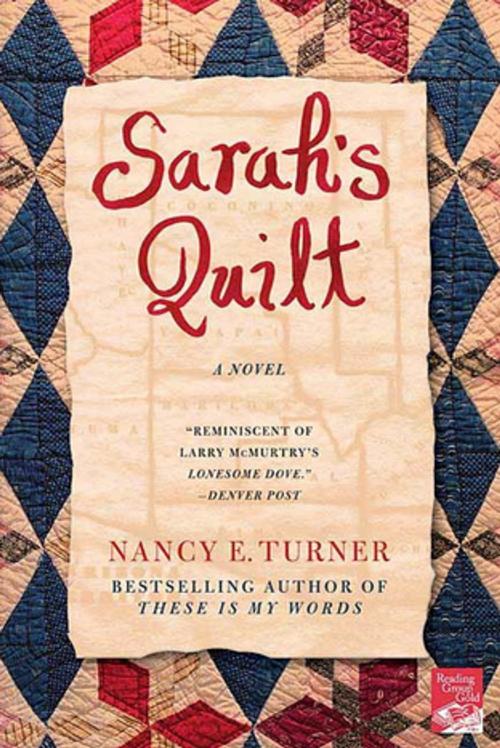 Cover of the book Sarah's Quilt by Nancy E. Turner, St. Martin's Press