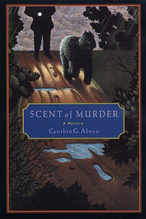 Cover of the book Scent of Murder by Cynthia G. Alwyn, St. Martin's Press