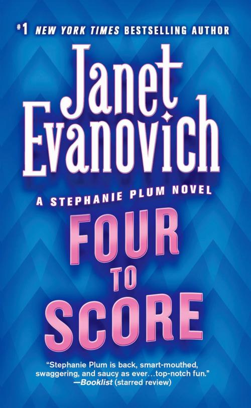 Cover of the book Four to Score by Janet Evanovich, St. Martin's Press