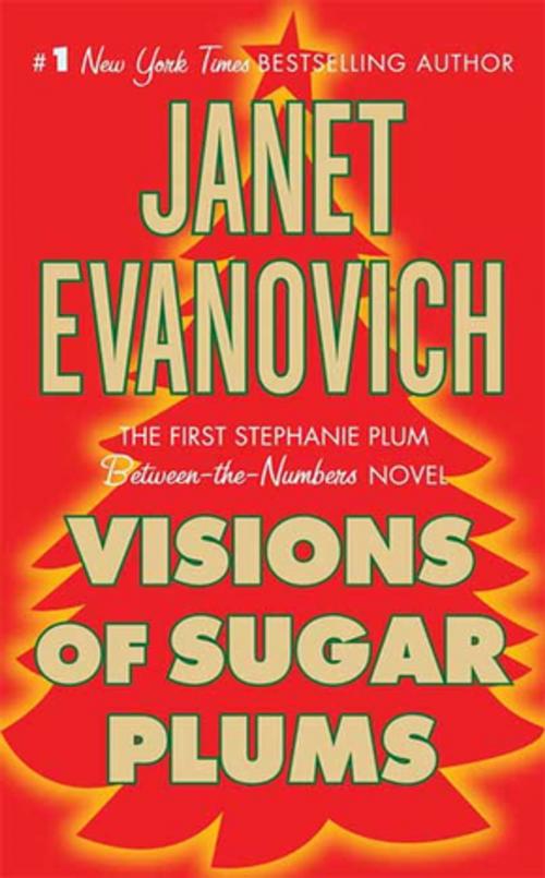 Cover of the book Visions of Sugar Plums by Janet Evanovich, St. Martin's Press