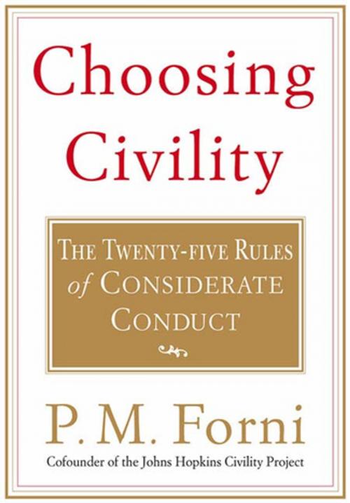 Cover of the book Choosing Civility by P. M. Forni, St. Martin's Press