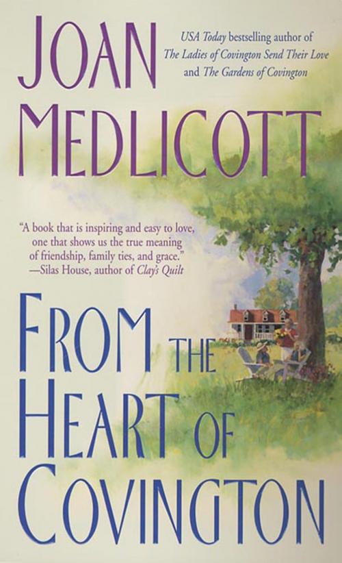Cover of the book From the Heart of Covington by Joan A. Medlicott, St. Martin's Press