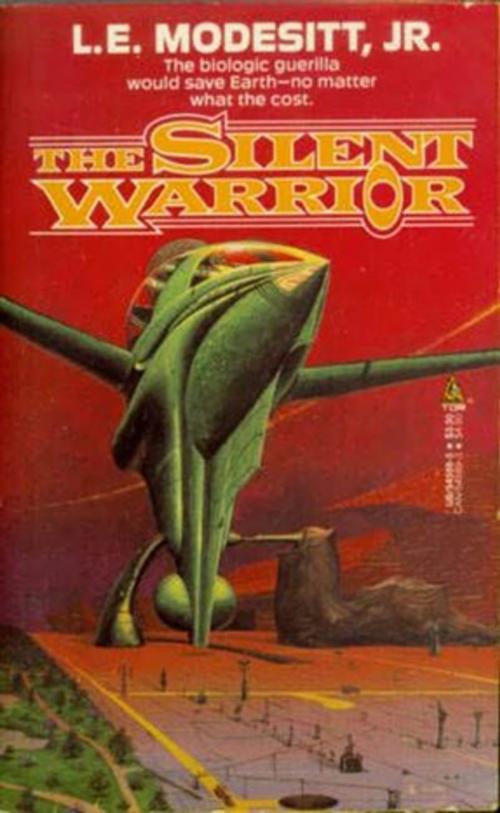 Cover of the book The Silent Warrior by L. E. Modesitt Jr., Tom Doherty Associates