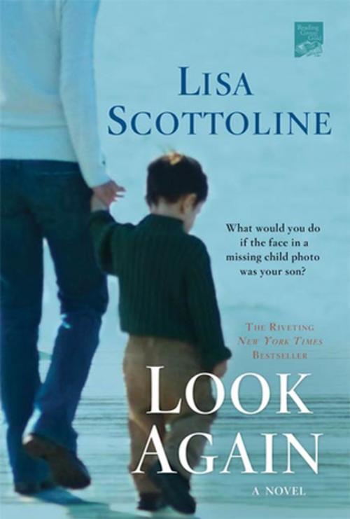 Cover of the book Look Again by Lisa Scottoline, St. Martin's Press