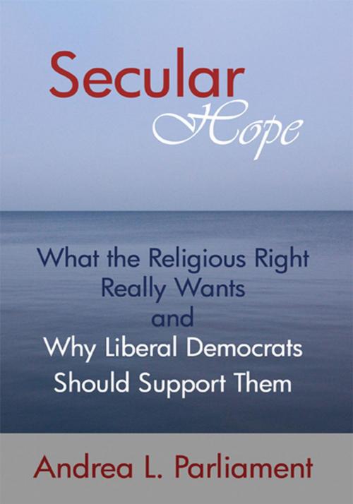 Cover of the book Secular Hope by Andrea L. Parliament, iUniverse