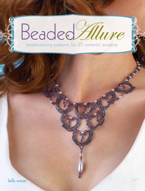 Cover of the book Beaded Allure by Kelly Wiese, F+W Media