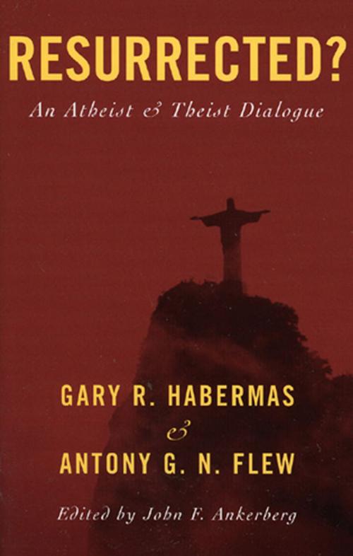 Cover of the book Resurrected? by Habermas, Flew, Rowman & Littlefield Publishers
