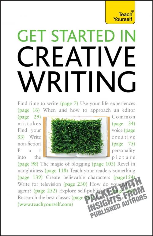 Cover of the book Get Started In Creative Writing: Teach Yourself by Stephen May, Hodder & Stoughton