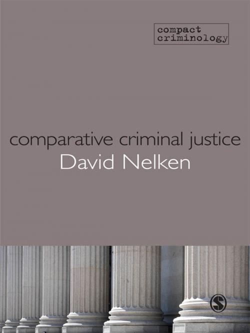 Cover of the book Comparative Criminal Justice by David Nelken, SAGE Publications