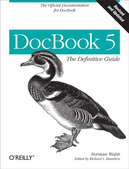 Cover of the book DocBook 5: The Definitive Guide by Norman Walsh, Richard L. Hamilton, O'Reilly Media
