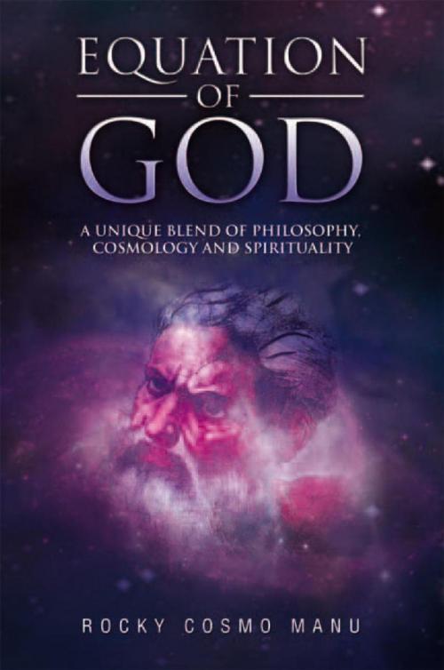 Cover of the book Equation of God by Rocky Cosmo Manu, Xlibris US