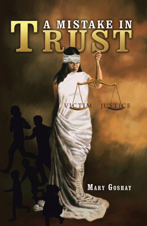Cover of the book A Mistake in Trust by Mary Goshay, Xlibris US