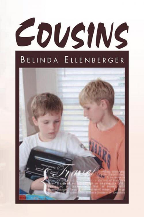 Cover of the book Cousins by Belinda Ellenberger, Xlibris US