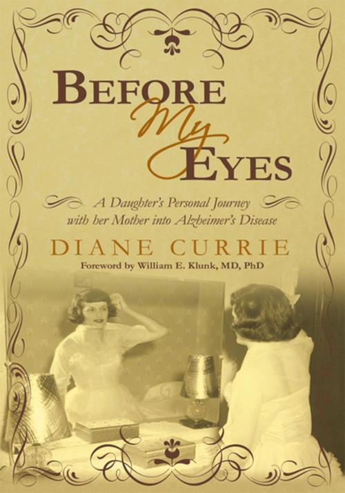 Cover of the book Before My Eyes by Dianne Currie, iUniverse