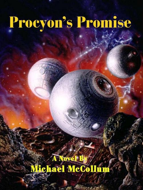 Cover of the book Procyon's Promise by Michael McCollum, Michael McCollum