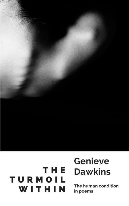 Cover of the book The Turmoil Within by Genieve Dawkins, Genieve Dawkins