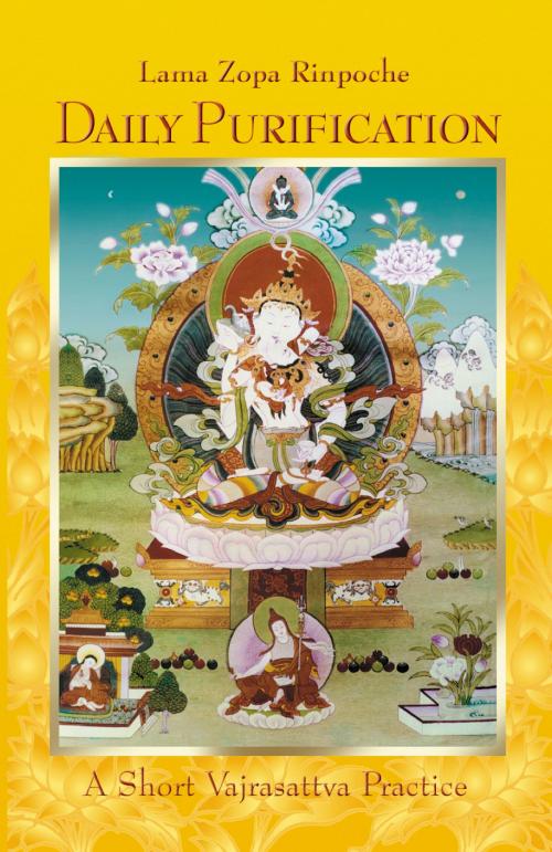 Cover of the book Daily Purification: A Short Vajrasattva Practice by Lama Zopa Rinpoche, Lama Yeshe Wisdom Archive