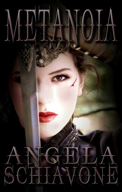 Cover of the book Metanoia by Angela Schiavone, Angela Schiavone