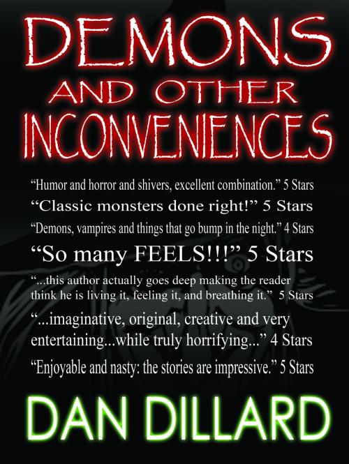 Cover of the book Demons and Other Inconveniences by Dan Dillard, Dan Dillard