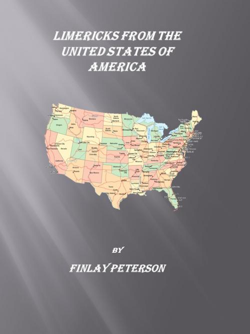 Cover of the book Limericks from the United States of America by Finlay Peterson, Finlay Peterson