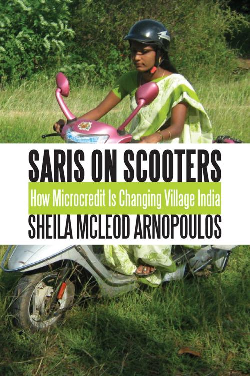 Cover of the book Saris on Scooters by Sheila McLeod Arnopoulos, Mary Ellen Iskenderian, Dundurn