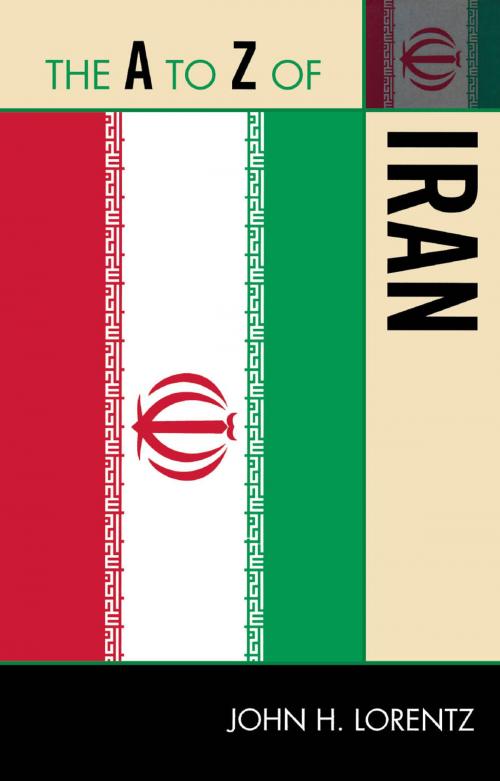 Cover of the book The A to Z of Iran by John H. Lorentz, Scarecrow Press