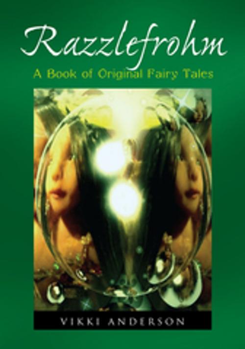 Cover of the book Razzlefrohm by Vikki Anderson, Xlibris US