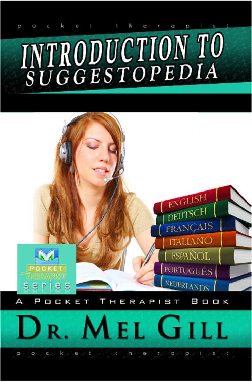 Cover of the book Introduction to Suggestopedia by Dr. Mel Gill, Dr. Georgi Losanov, BookBaby