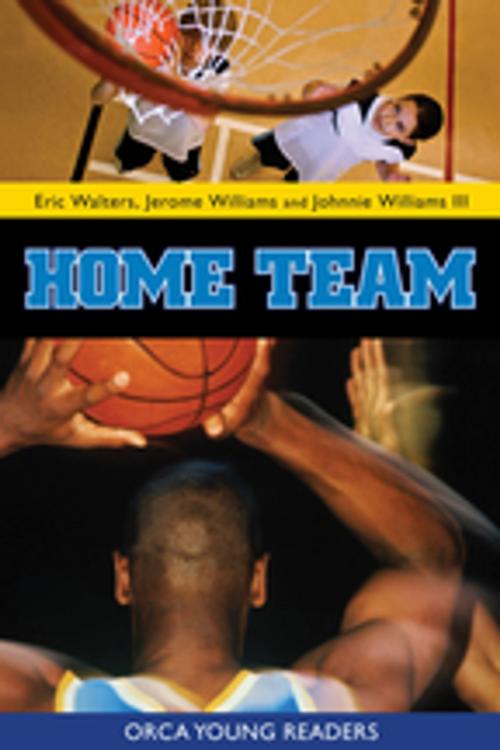 Cover of the book Home Team by Eric Walters, Orca Book Publishers