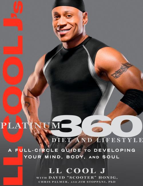 Cover of the book LL Cool J's Platinum 360 Diet and Lifestyle by LL COOL J, Chris Palmer, Jim Stoppani, David Honig, Potter/Ten Speed/Harmony/Rodale